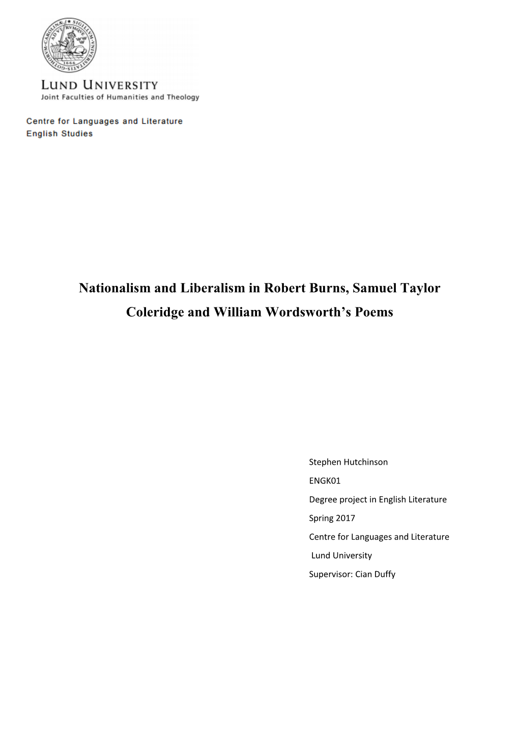 Nationalism and Liberalism in Robert Burns, Samuel Taylor Coleridge and William Wordsworth’S Poems