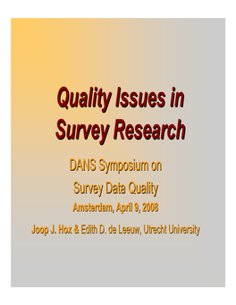 Quality Issues in Survey Research