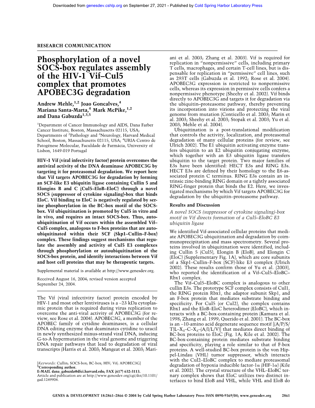 Phosphorylation of a Novel SOCS-Box Regulates Assembly of the HIV-1 Vif–Cul5 Complex That Promotes APOBEC3G Degradation