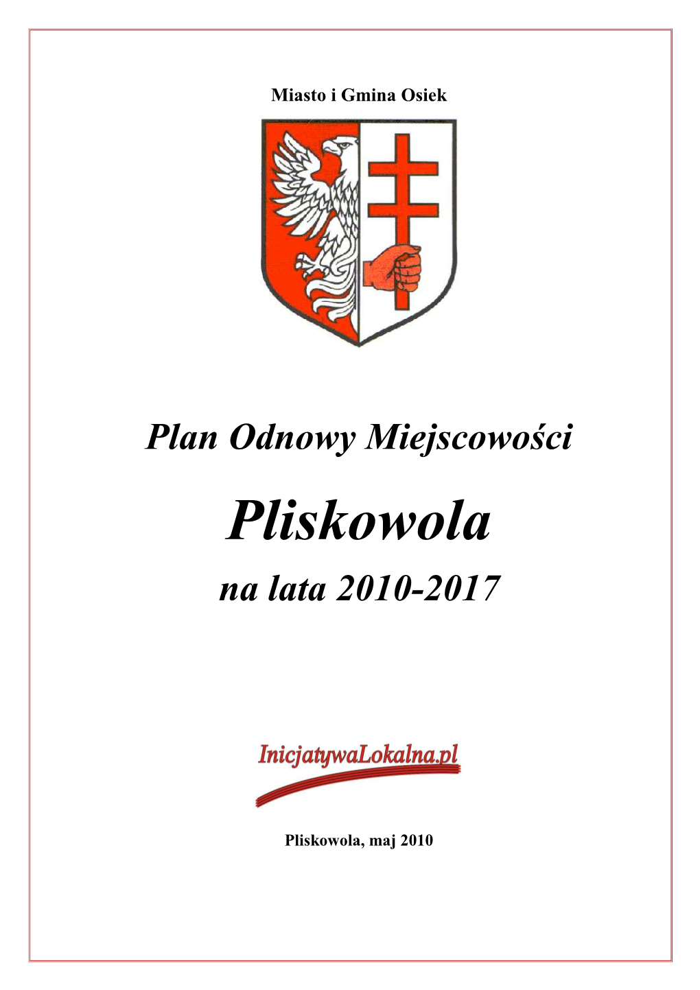 POM Pliskowola Były: A