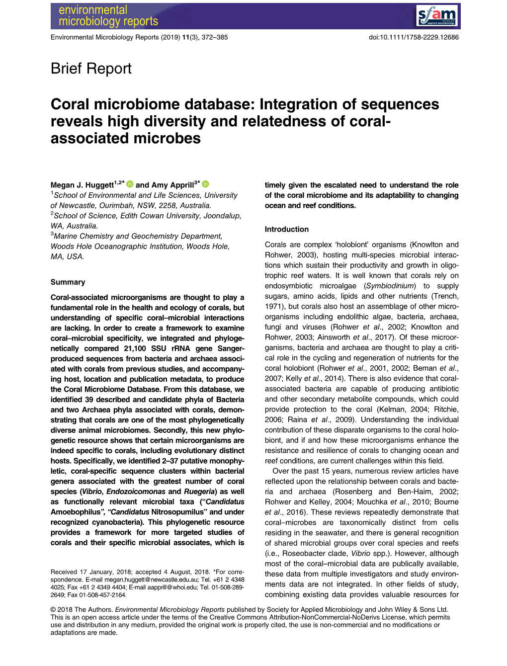 Coral Microbiome Database: Integration of Sequences Reveals High Diversity and Relatedness of Coral- Associated Microbes