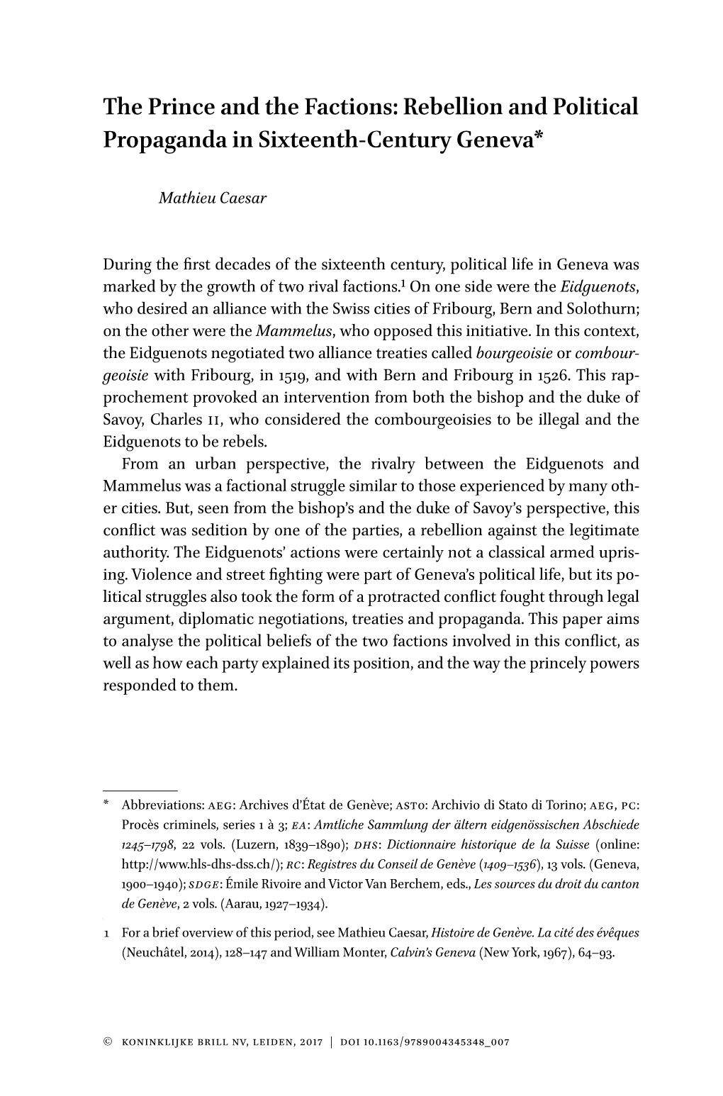 The Prince and the Factions: Rebellion and Political Propaganda in Sixteenth-Century Geneva*