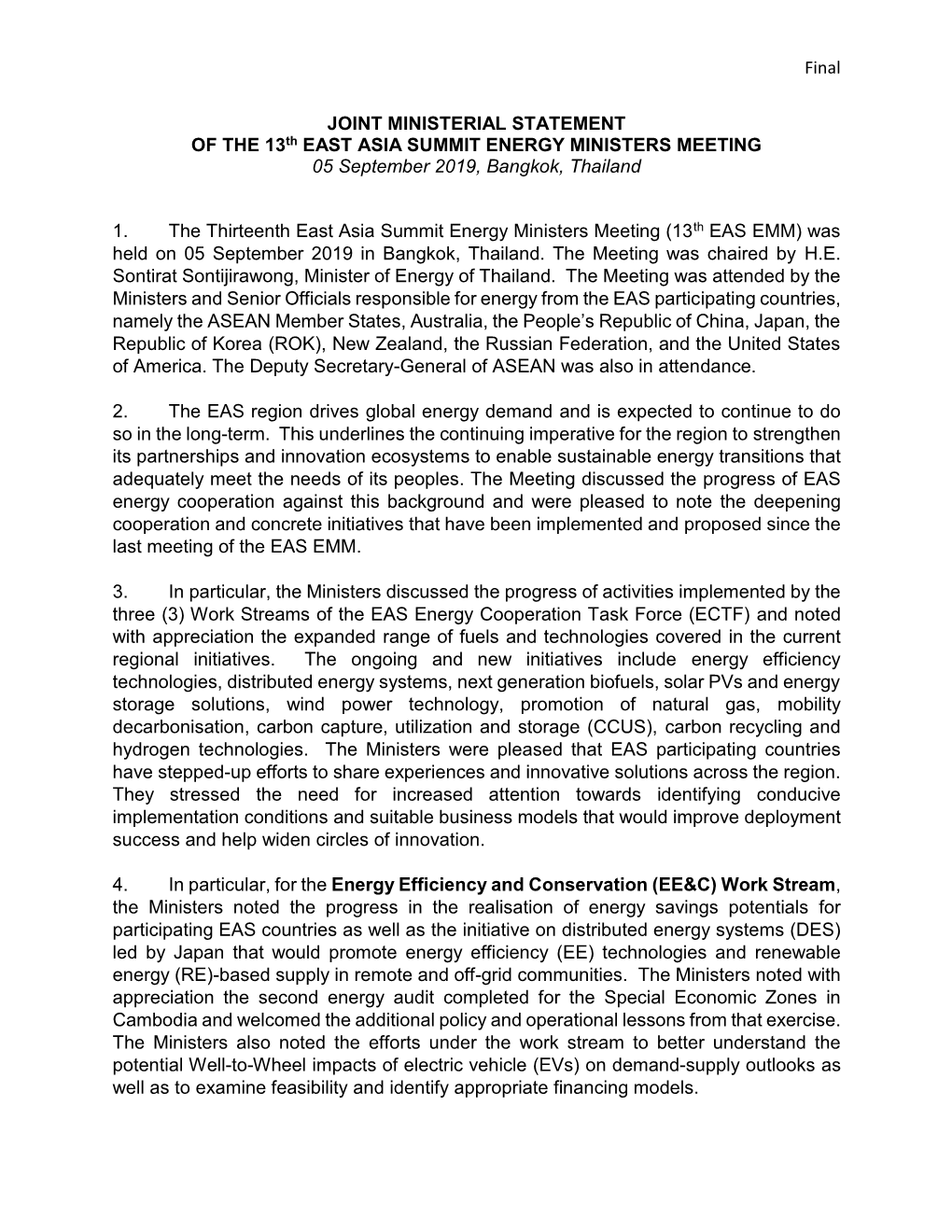 Final JOINT MINISTERIAL STATEMENT of the 13Th EAST ASIA SUMMIT ENERGY MINISTERS MEETING 05 September 2019, Bangkok, Thailand 1