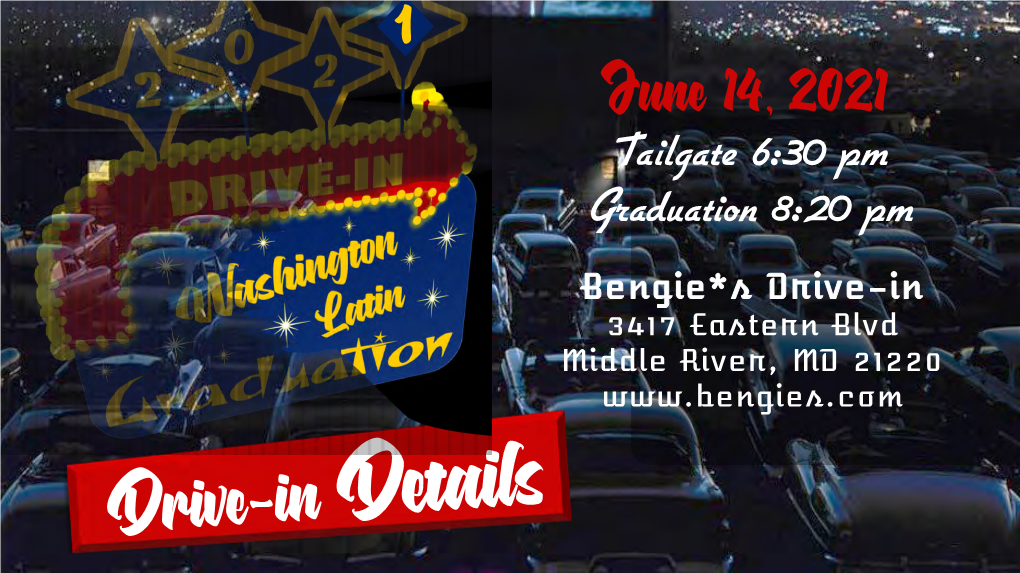 June 14, 2021 Tailgate 6:30 Pm Graduation 8:20 Pm
