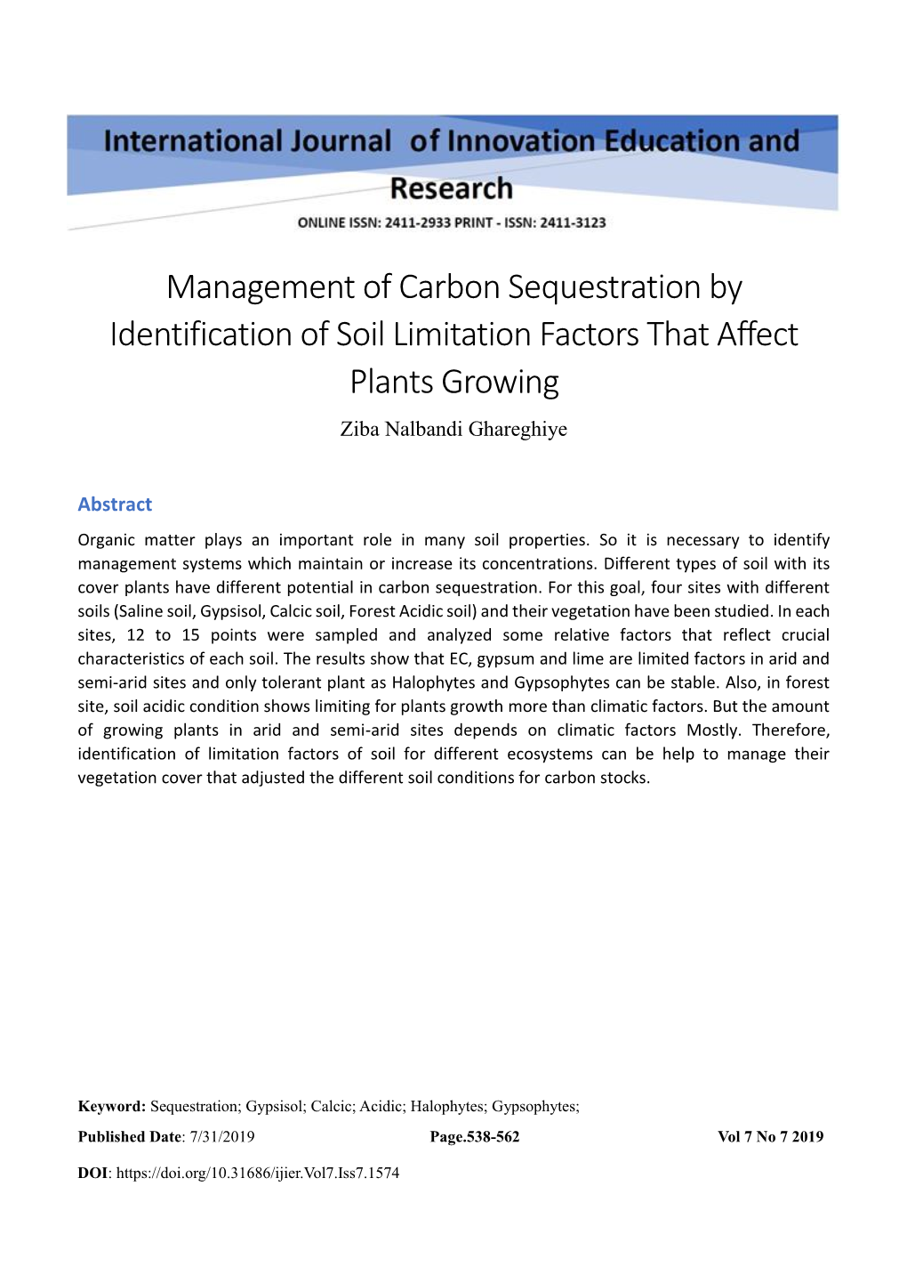 Management of Carbon Sequestration by Identification of Soil Limitation Factors That Affect Plants Growing