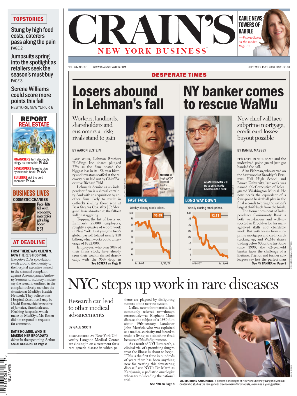 NYC Steps up Work in Rare Diseases Losers Abound in Lehman's Fall NY