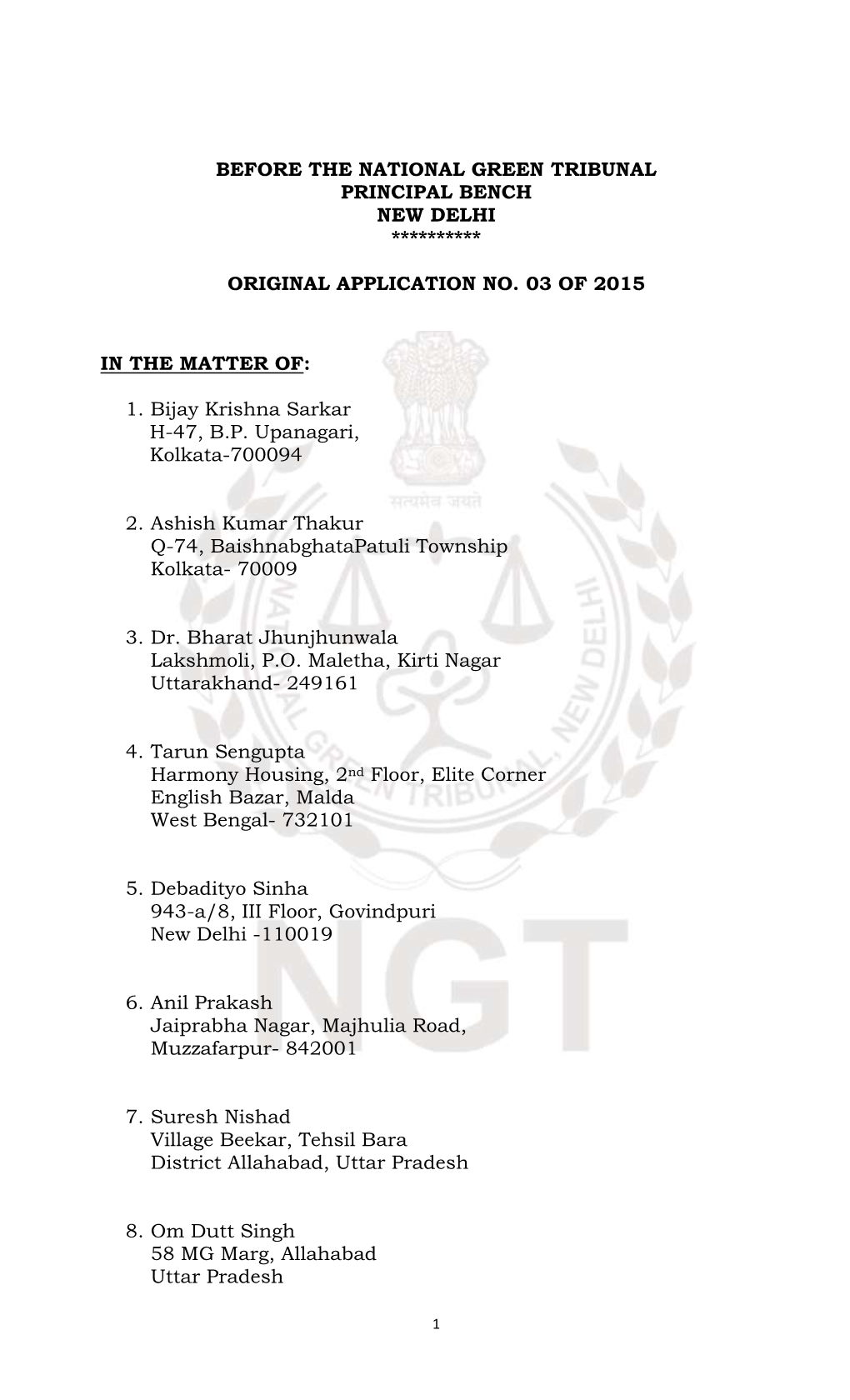 Before the National Green Tribunal Principal Bench New Delhi **********