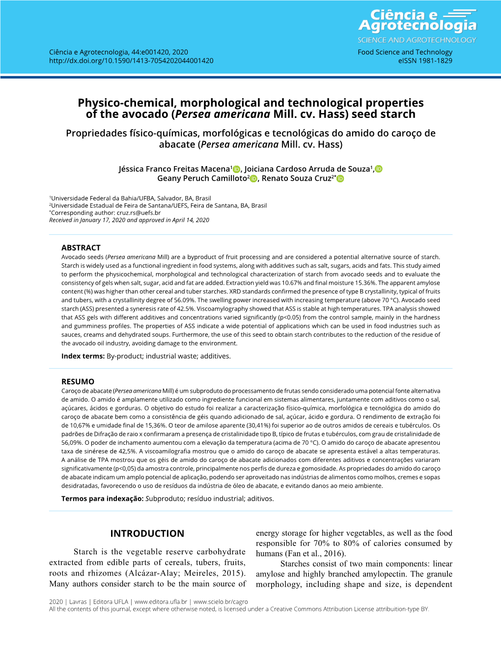 Physico-Chemical, Morphological and Technological Properties of the Avocado (Persea Americana Mill