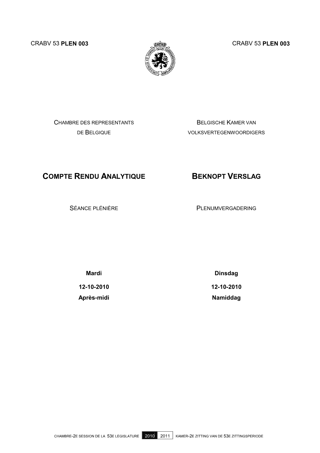 Compte Rendu Analytique Beknopt Verslag