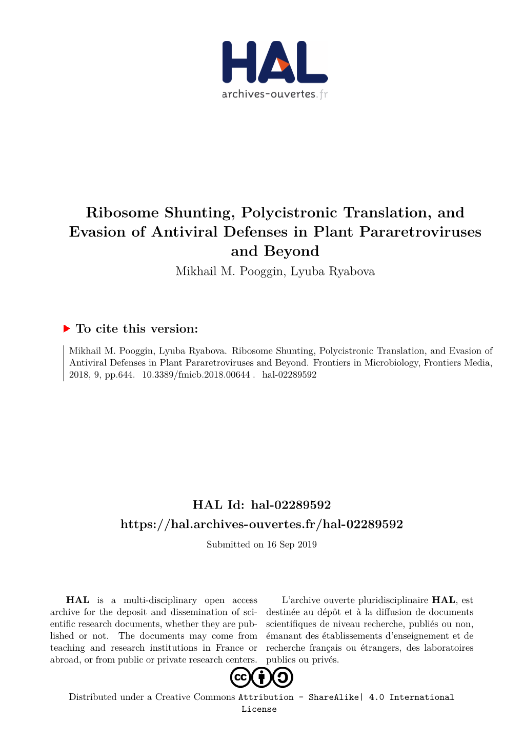 Ribosome Shunting, Polycistronic Translation, and Evasion of Antiviral Defenses in Plant Pararetroviruses and Beyond Mikhail M