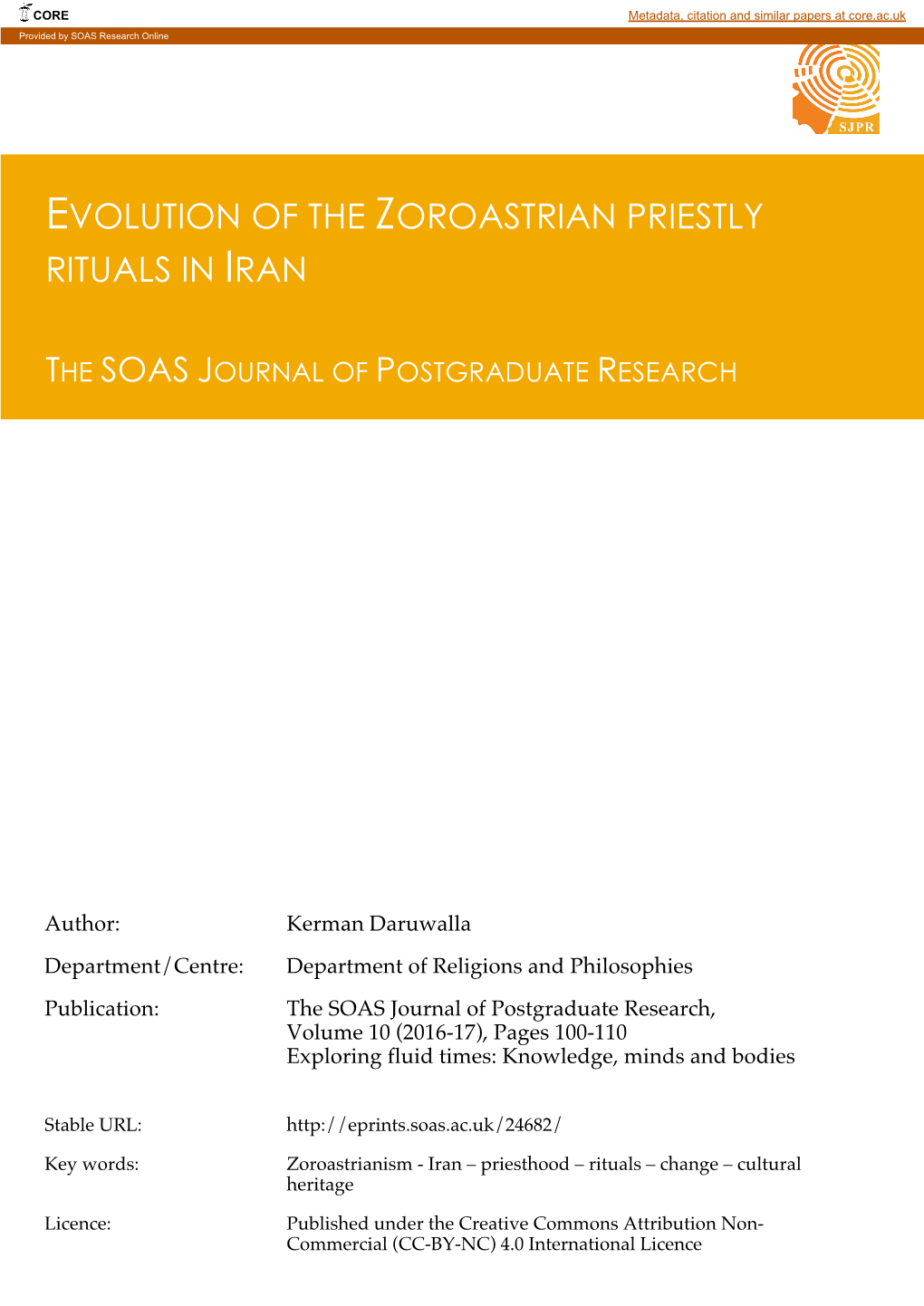 Evolution of the Zoroastrian Priestly Rituals in Iran
