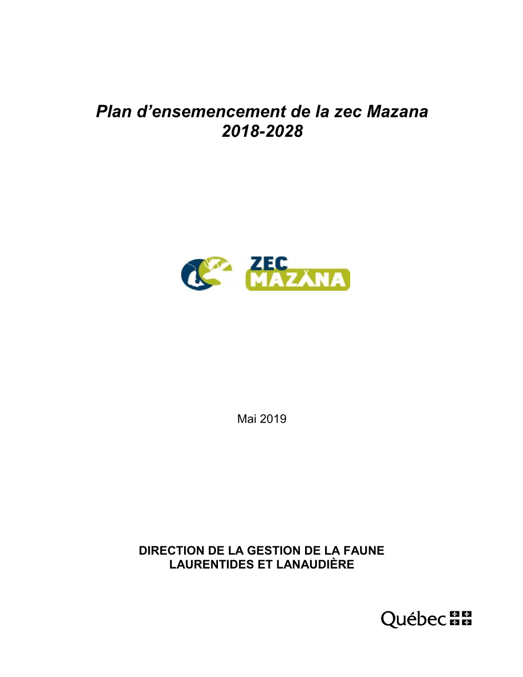 Plan D'ensemencement De La Zec Mazana 2018-2028