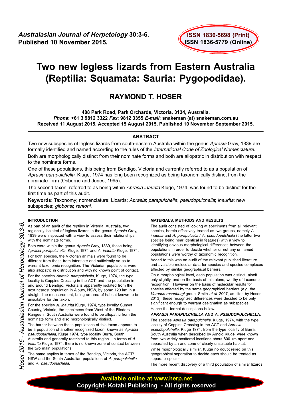 Two New Legless Lizards from Eastern Australia (Reptilia: Squamata: Sauria: Pygopodidae)