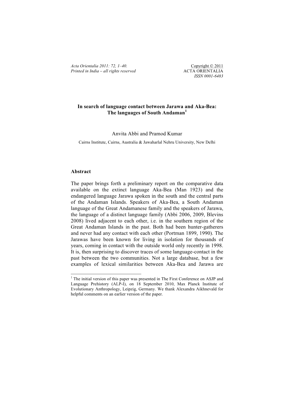 In Search of Language Contact Between Jarawa and Aka-Bea: the Languages of South Andaman1