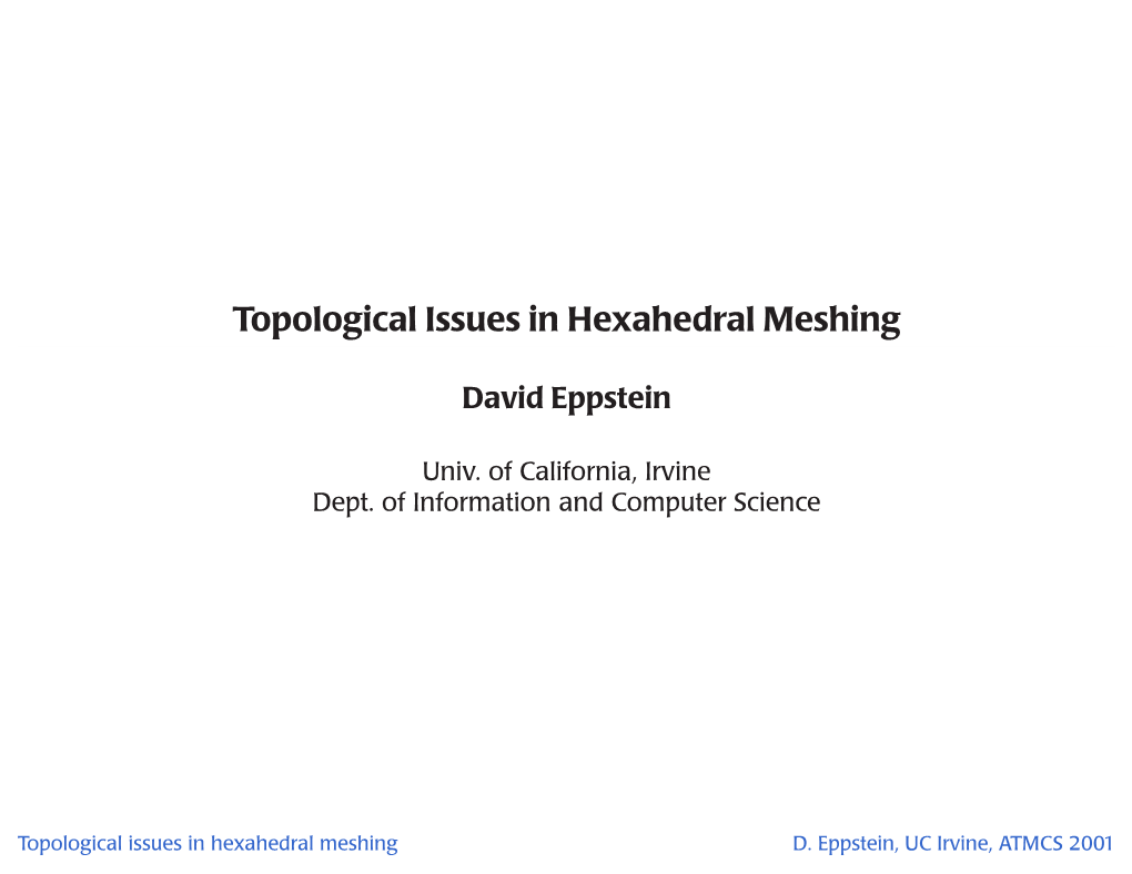 Topological Issues in Hexahedral Meshing