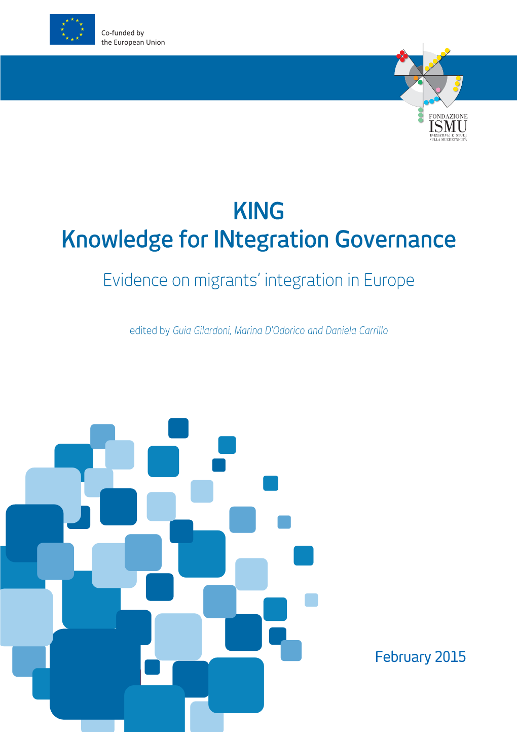 KING Knowledge for Integration Governance