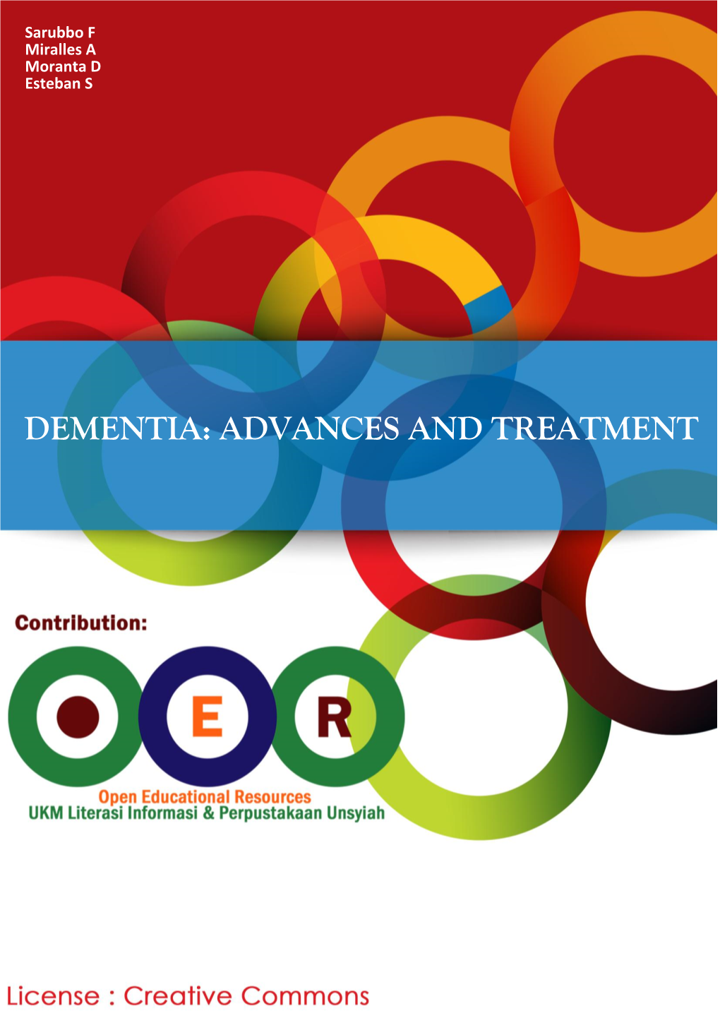 Dementia: Advances and Treatment