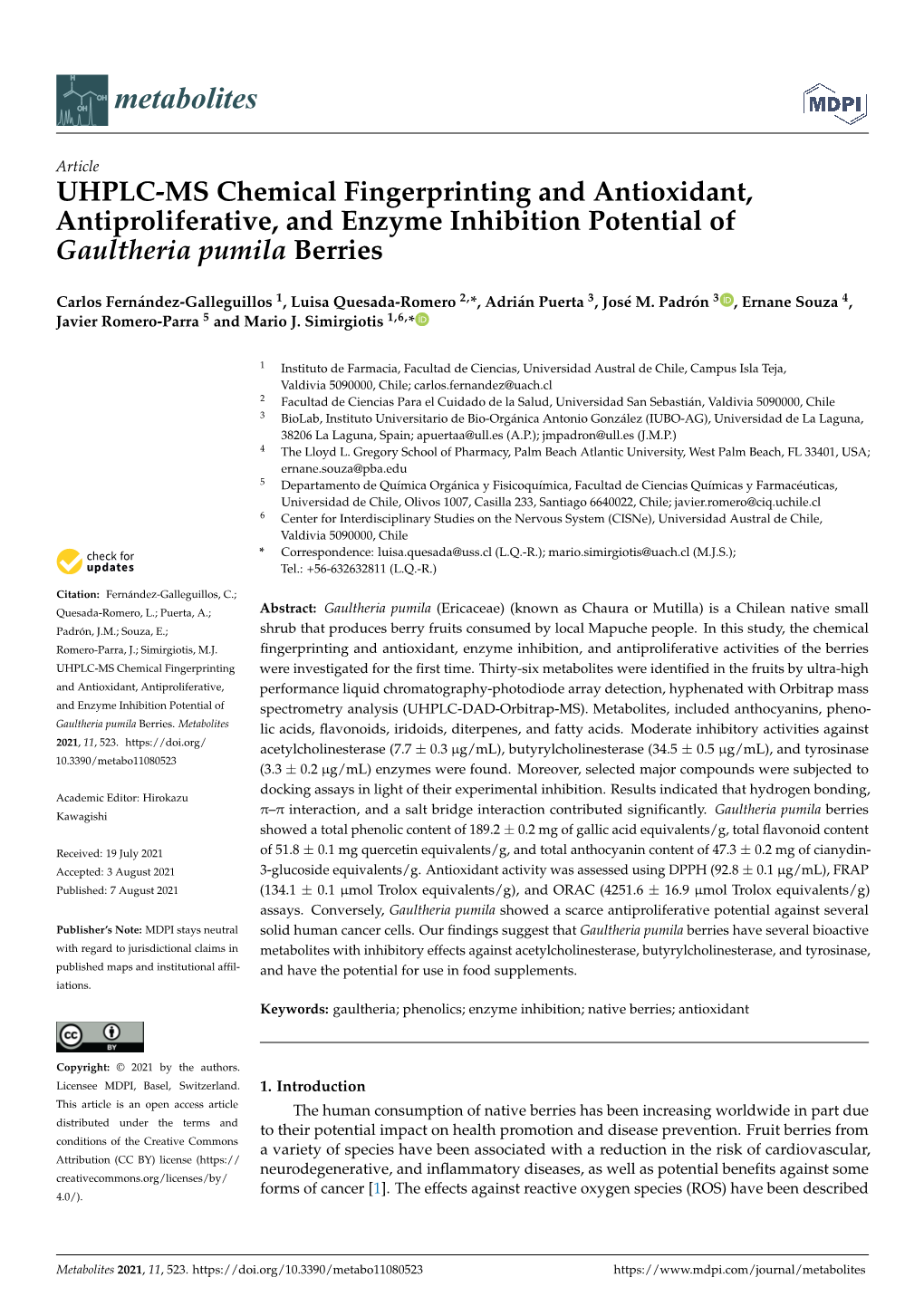 UHPLC-MS Chemical Fingerprinting and Antioxidant, Antiproliferative, and Enzyme Inhibition Potential of Gaultheria Pumila Berries