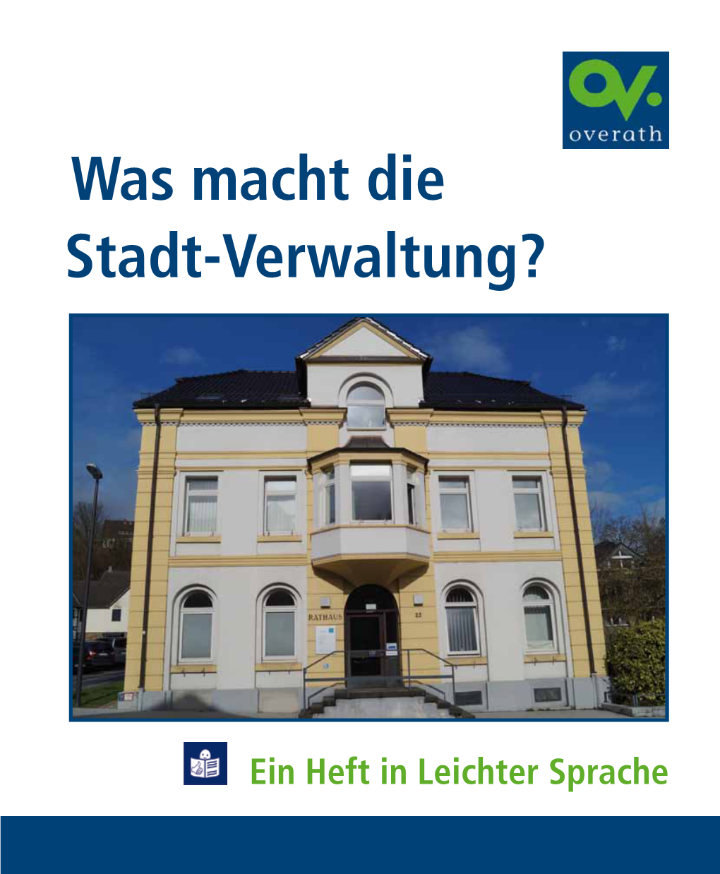 Was Macht Die Stadt-Verwaltung?