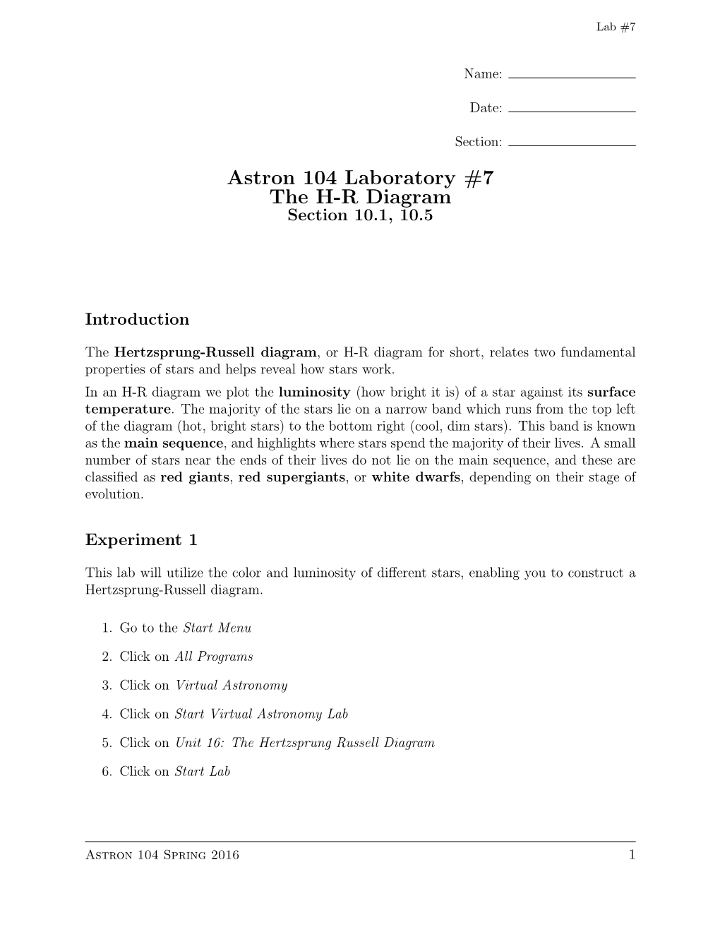 Astron 104 Laboratory #7 the H-R Diagram Section 10.1, 10.5