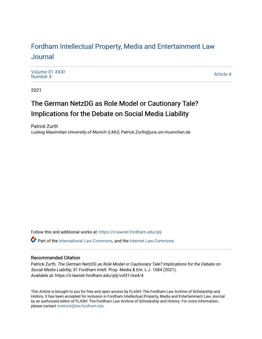 The German Netzdg As Role Model Or Cautionary Tale? Implications for the Debate on Social Media Liability