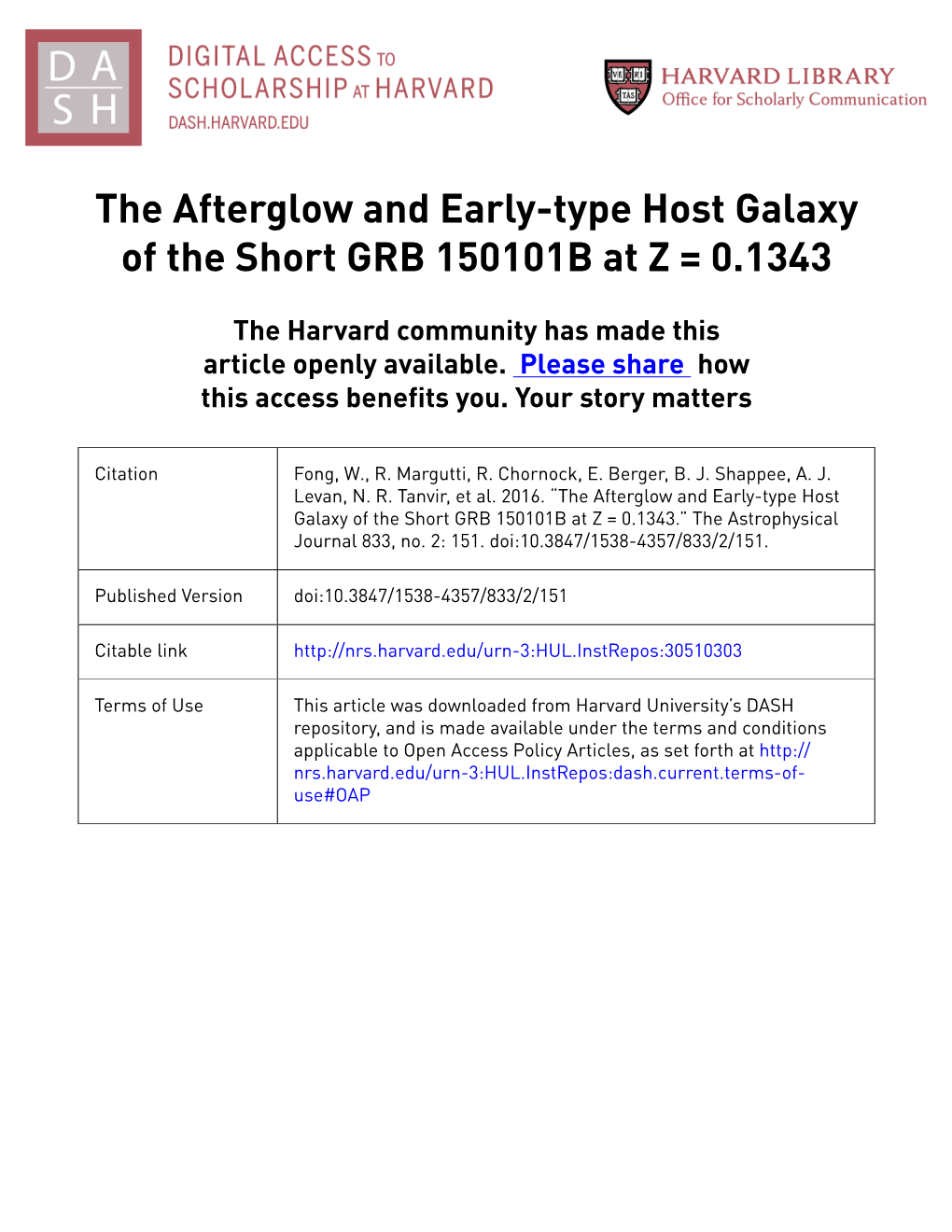 The Afterglow and Early-Type Host Galaxy of the Short GRB 150101B at Z = 0.1343