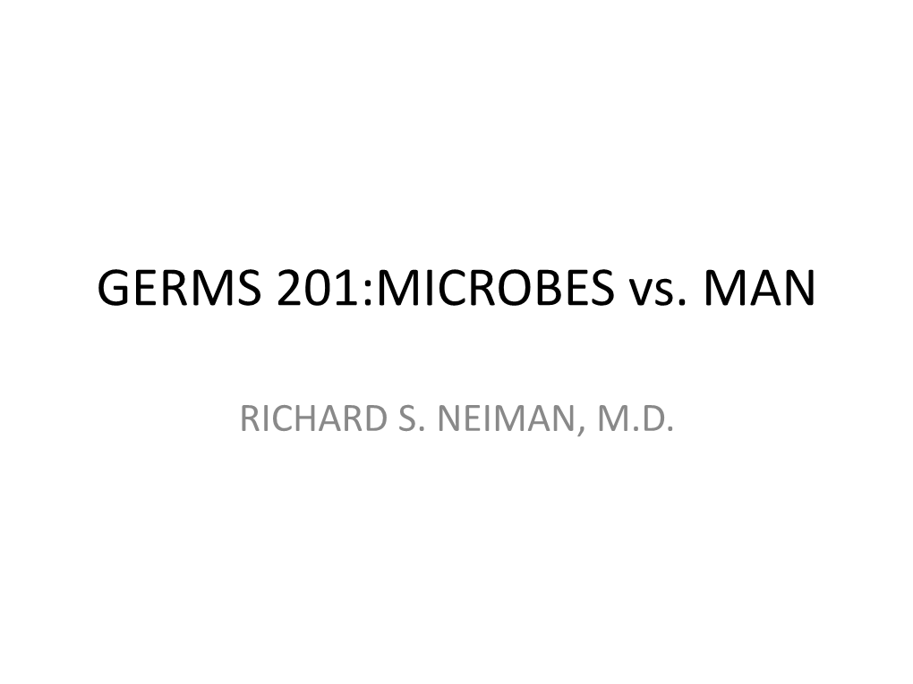Germs 201: Microbes And