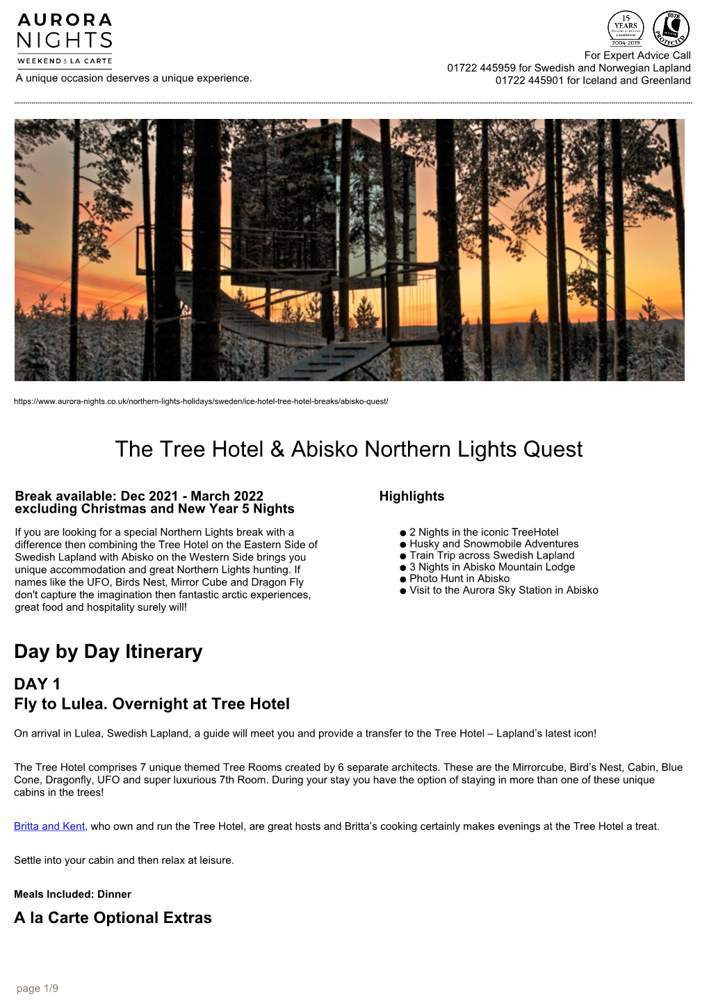 The Tree Hotel & Abisko Northern Lights Quest
