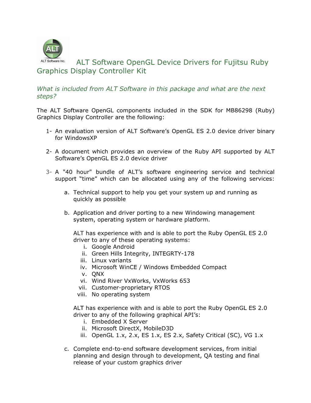 ALT Software Opengl Device Drivers for Fujitsu Ruby Graphics Display Controller Kit