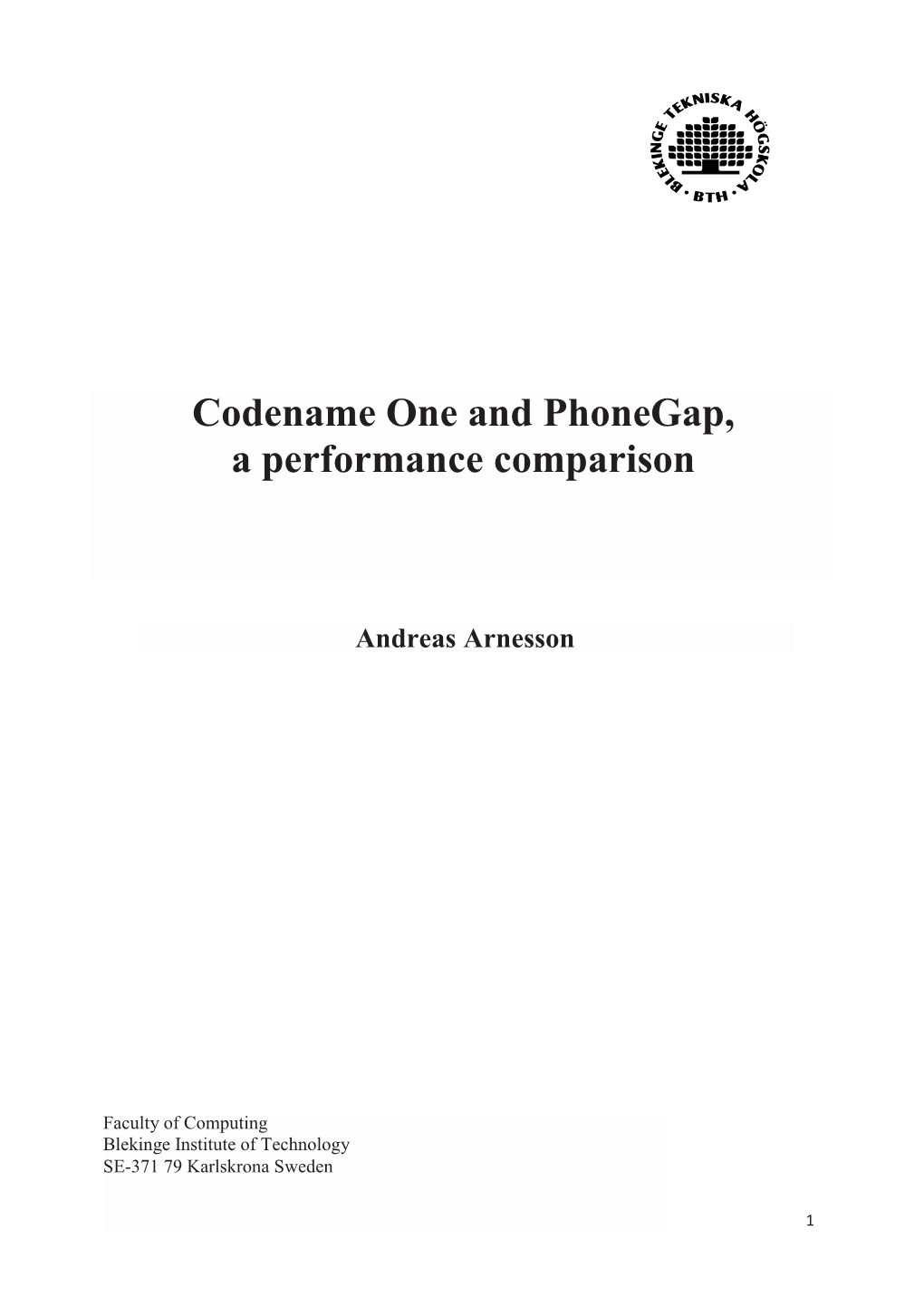 Codename One and Phonegap, a Performance Comparison