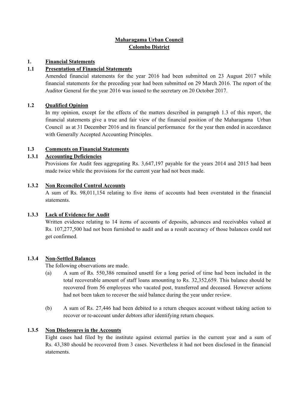 Maharagama Urban Council Colombo District 1. Financial Statements 1.1