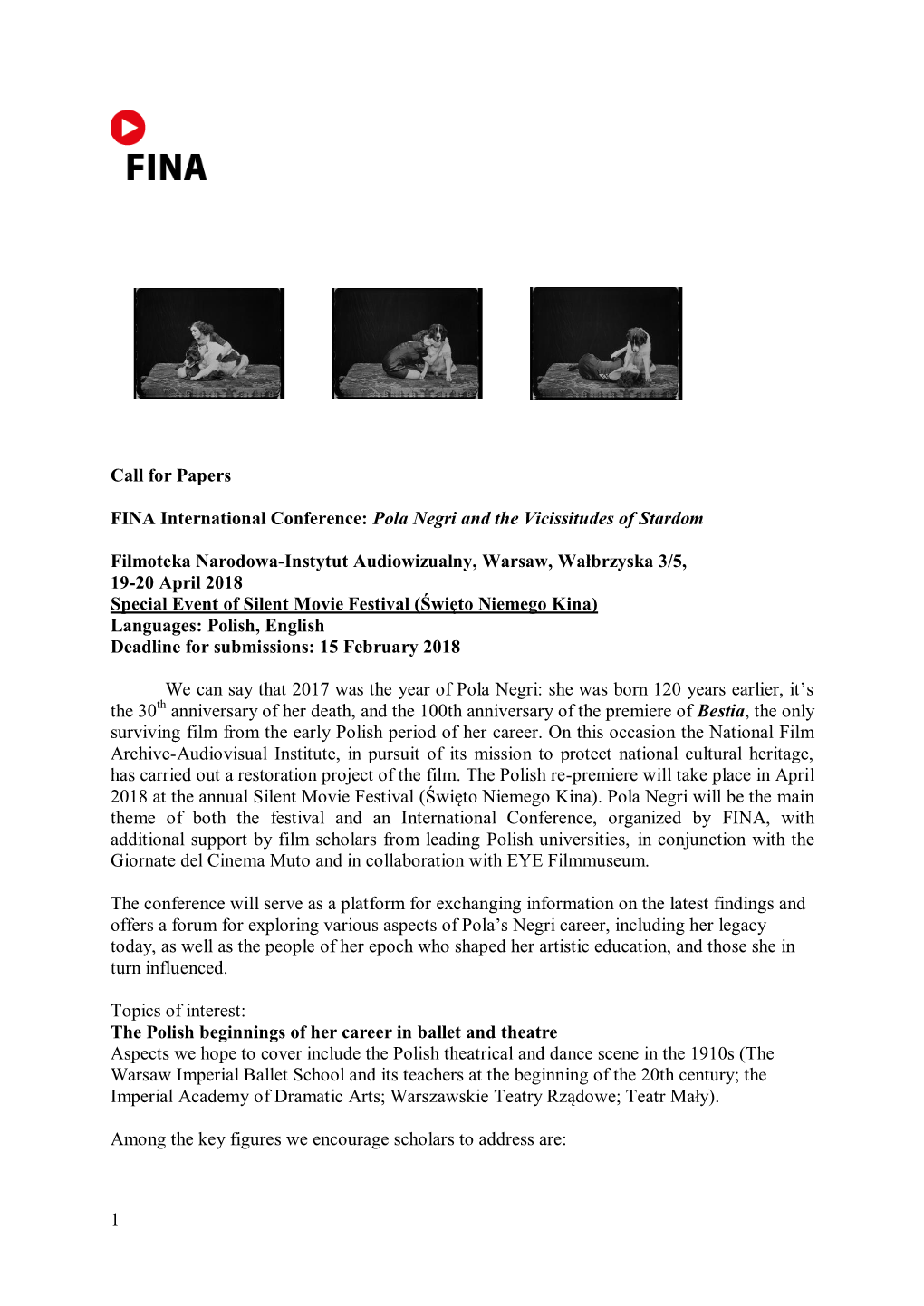 1 Call for Papers FINA International Conference: Pola Negri and the Vicissitudes of Stardom Filmoteka Narodowa-Instytut Audiowi