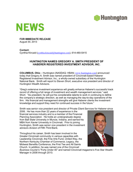 Huntington Names Gregory A. Smith President of Haberer Registered Investment Advisor, Inc
