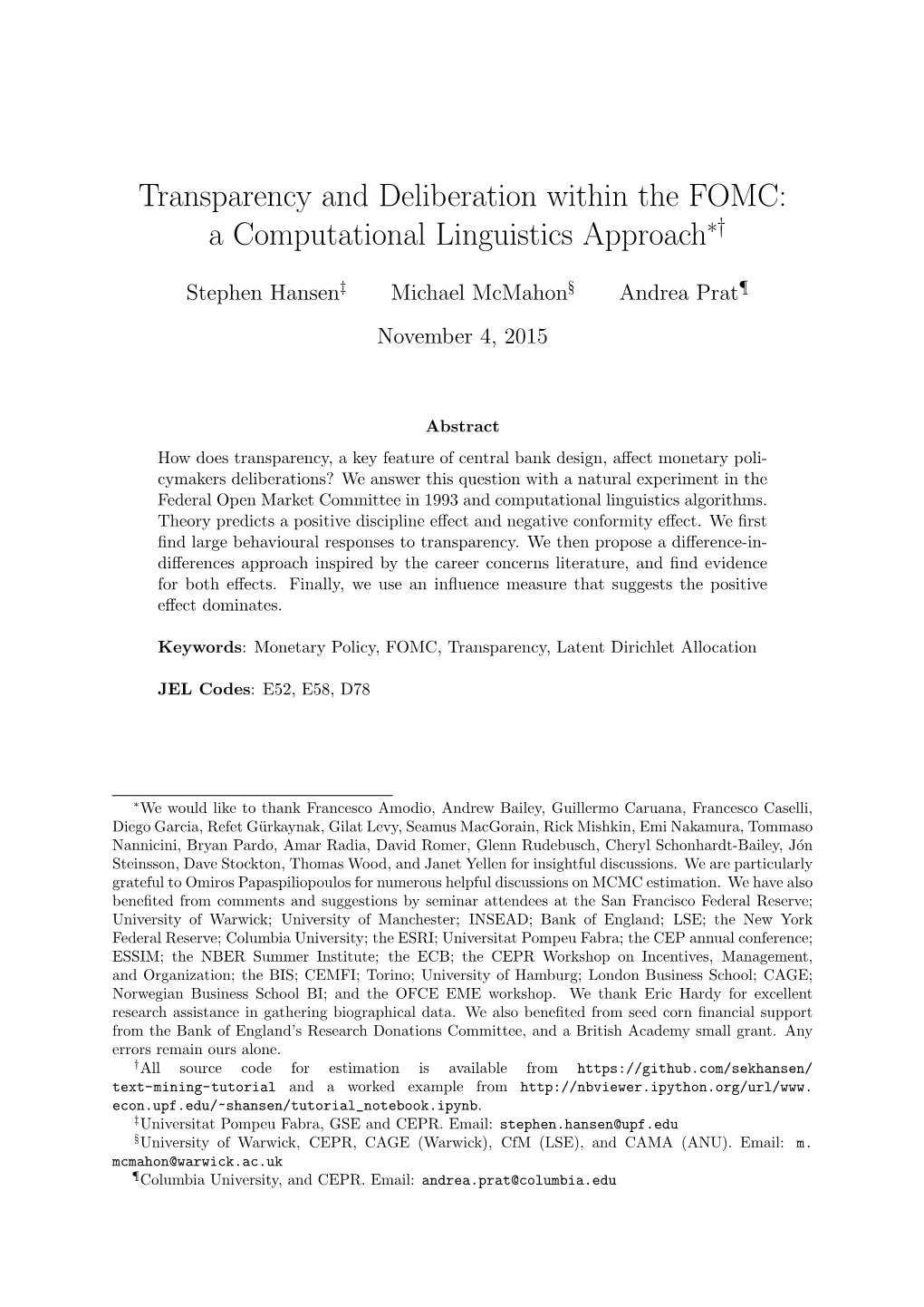 Transparency and Deliberation Within the FOMC: a Computational Linguistics Approach∗†