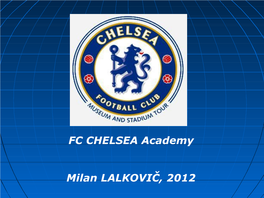 FC CHELSEA Academy