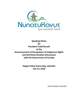 Speaking Notes for President Todd Russell at the Announcement of Recognition of Indigenous Rights and Self-Determination Discussions with the Government of Canada