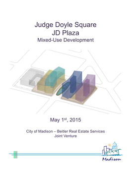 Judge Doyle Square JD Plaza Mixed-Use Development