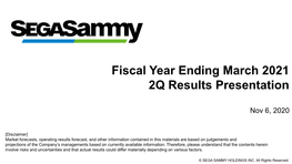 2020/11/06 Fiscal Year Ending March 2021 2Q Results Presentation