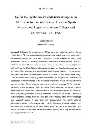 Up for the Fight: Success and Shortcomings in the Movement to Eliminate Native American Sports Mascots and Logos in American Colleges and Universities, 1970-1978