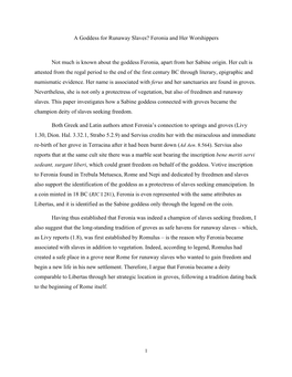 A Goddess for Runaway Slaves? Feronia and Her Worshippers Not Much Is Known About the Goddess Feronia, Apart from Her Sabine