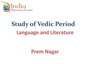 Vedic Period Language and Literature