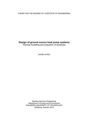Design of Ground Source Heat Pump Systems Thermal Modelling and Evaluation of Boreholes