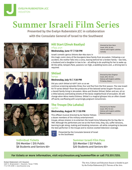 Summer Israeli Film Series Presented by the Evelyn Rubenstein JCC in Collaboration with the Consulate General of Israel to the Southwest