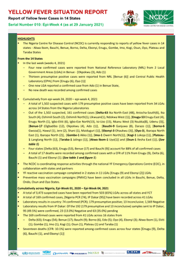 YELLOW FEVER SITUATION REPORT Report of Yellow Fever Cases in 14 States Serial Number 010: Epi-Week 4 (As at 29 January 2021)