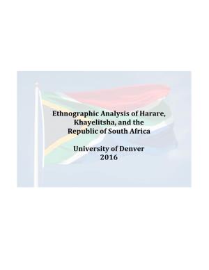 Ethnographic Analysis of Harare, Khayelitsha, and the Republic of South Africa