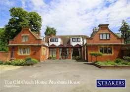 The Old Coach House Pewsham House