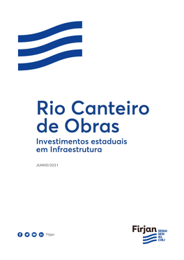 Rio Canteiro De Obras Investimentos Estaduais Em Infraestrutura