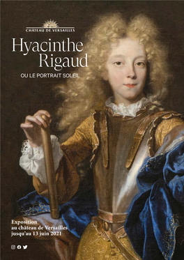 Hyacinthe Rigaud Ou Le Portrait Fait Homme, Par Ariane James-Sarazin P