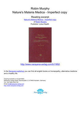 Robin Murphy Nature's Materia Medica - Imperfect Copy Reading Excerpt Nature's Materia Medica - Imperfect Copy of Robin Murphy Publisher: Lotus Health