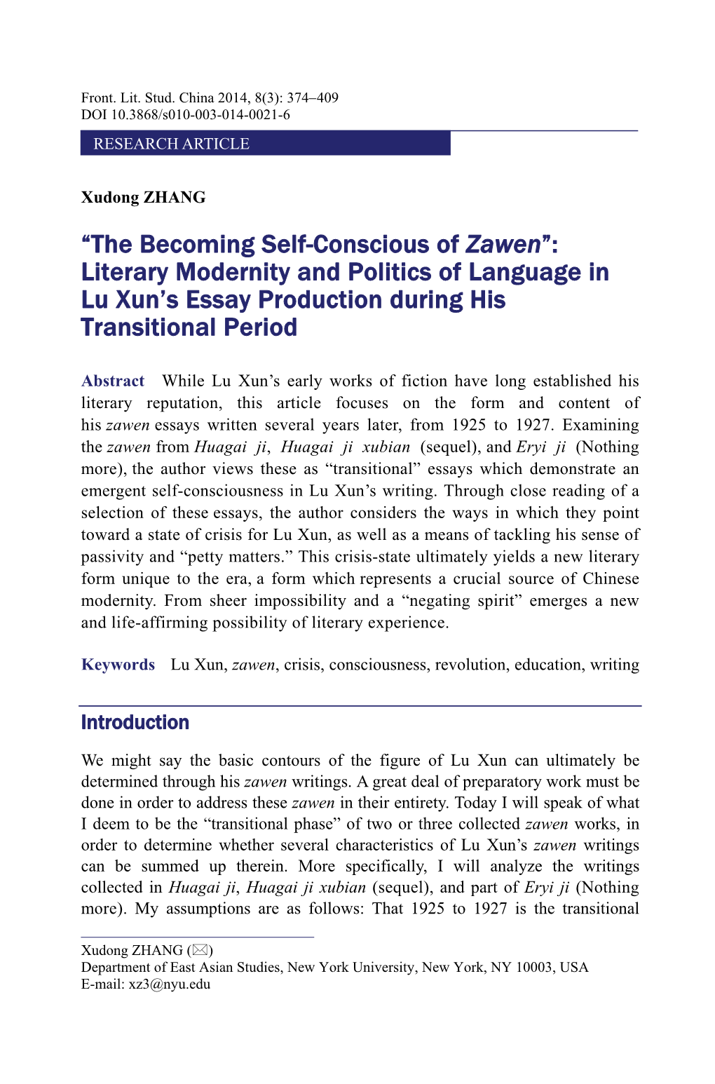 The Becoming Self-Conscious of Zawen”: Literary Modernity and Politics of Language in Lu Xun’S Essay Production During His Transitional Period